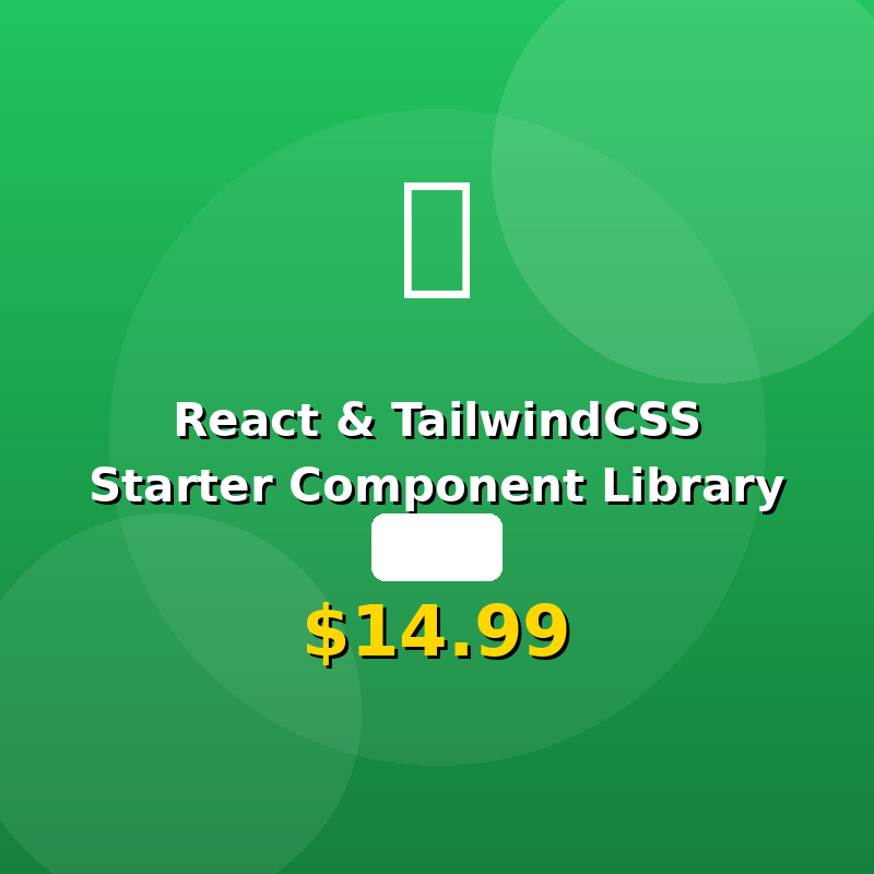 React & TailwindCSS Starter Component Library